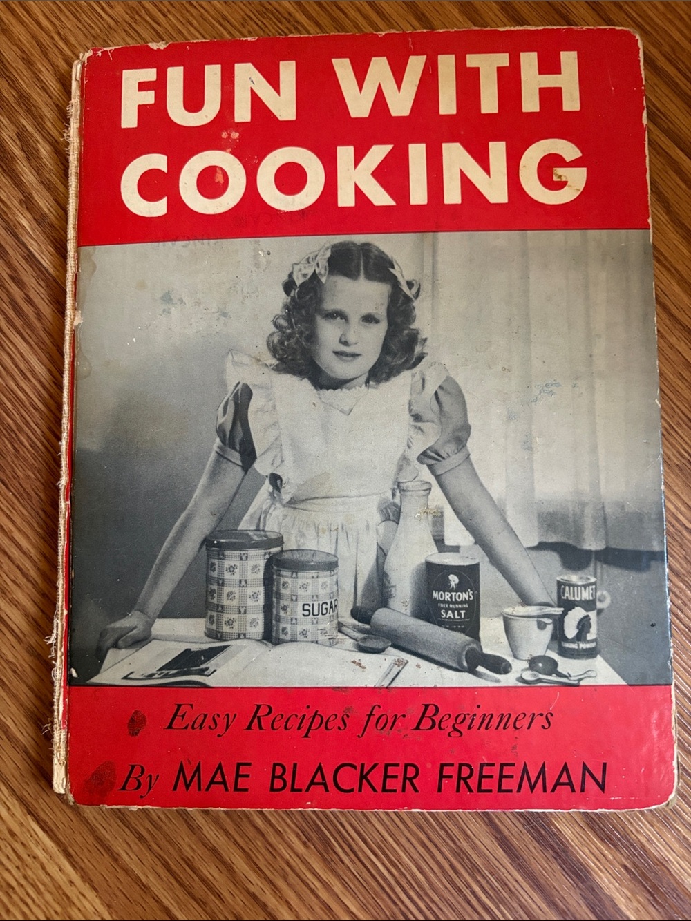 Mae Blacker Freeman 'Fun With Cooking' Vintage Cookbook - Red Cover